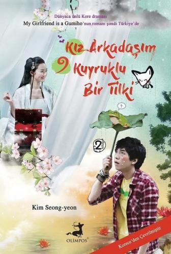 Kız Arkadaşım 9 Kuyruklu Bir Tilki-2 (Ciltli) | Kitap Ambarı
