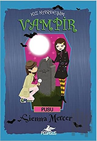Kız Kardeşim Vampir 12 - Pusu | Kitap Ambarı