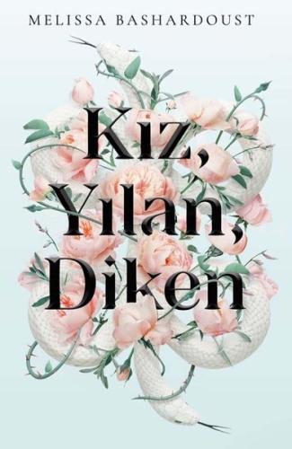Kız Yılan Diken (Ciltli)