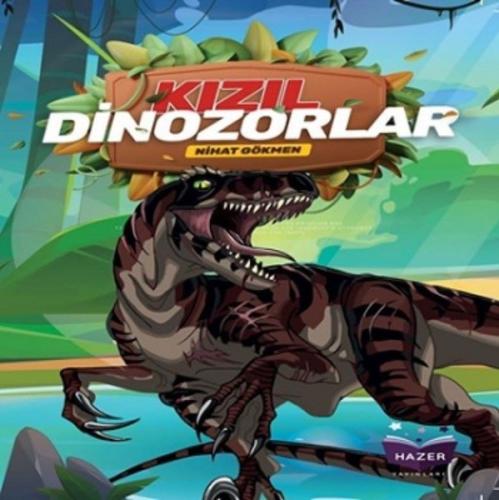 Kızıl Dinozorlar | Kitap Ambarı