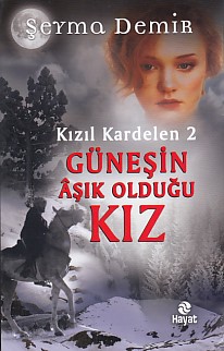 Güneşin Aşık Olduğu Kız (Ciltli) | Kitap Ambarı
