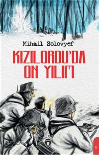 Kızılordu'da On Yılım