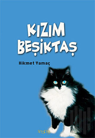 Kızım Beşiktaş | Kitap Ambarı