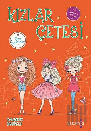 Kızlar Çetesi 5 - Yeni Başlangıçlar | Kitap Ambarı