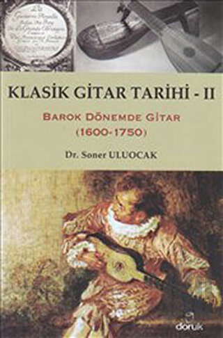 Klasik Gitar Tarihi 2 | Kitap Ambarı