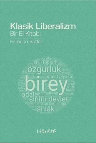 Klasik Liberalizm Bir El Kitabı
