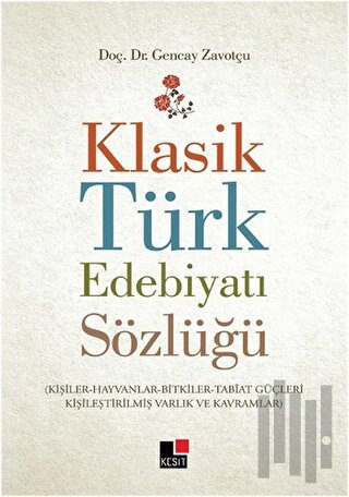Klasik Türk Edebiyatı Sözlüğü | Kitap Ambarı
