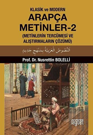 Klasik ve Modern Arapça Metinler-2 | Kitap Ambarı