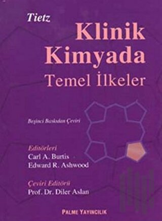 Klinik Kimyada Temel İlkeler (Ciltli)