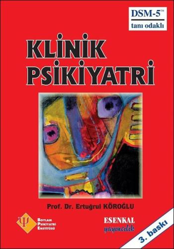 Klinik Psikiyatri (Ciltli)