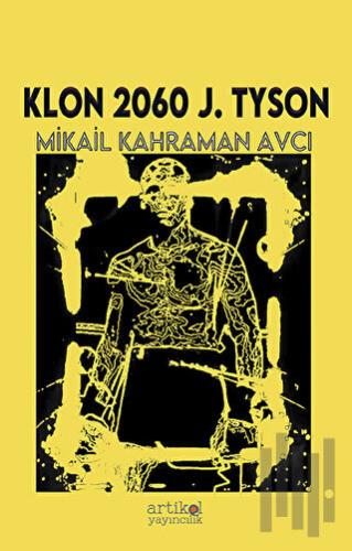 Klon 2060 J. Tyson | Kitap Ambarı