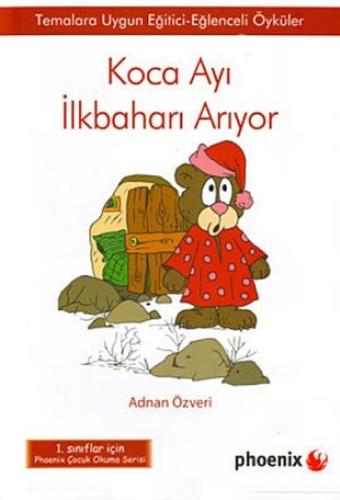 Koca Ayı İlkbaharı Arıyor | Kitap Ambarı