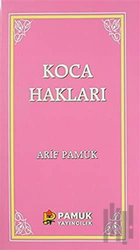 Koca Hakları / Kadınlar Hakkında 40 Hadis | Kitap Ambarı