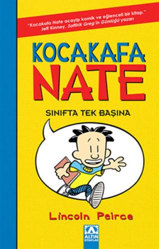 Kocakafa Nate Sınıfta Tek Başına (Ciltli)