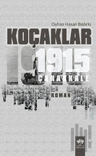 Koçaklar - 1915 Çanakkale | Kitap Ambarı