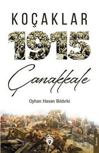 Koçaklar 1915 Çanakkale | Kitap Ambarı