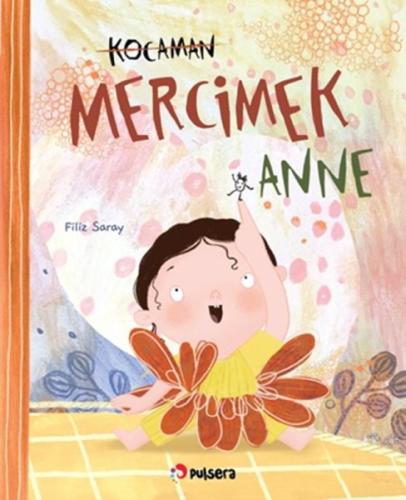 Kocaman Mercimek Anne | Kitap Ambarı