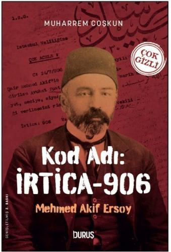 Kod Adı: İrtica - 906 Mehmed Akif Esoy | Kitap Ambarı
