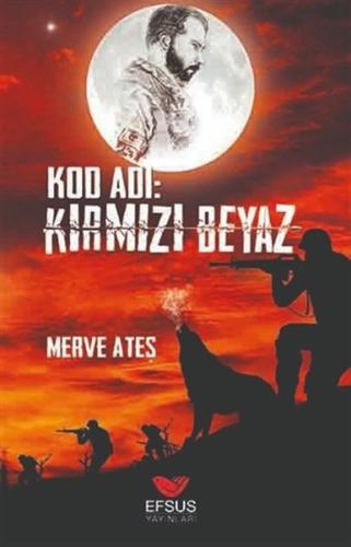 Kod Adı: Kırmızı Beyaz | Kitap Ambarı