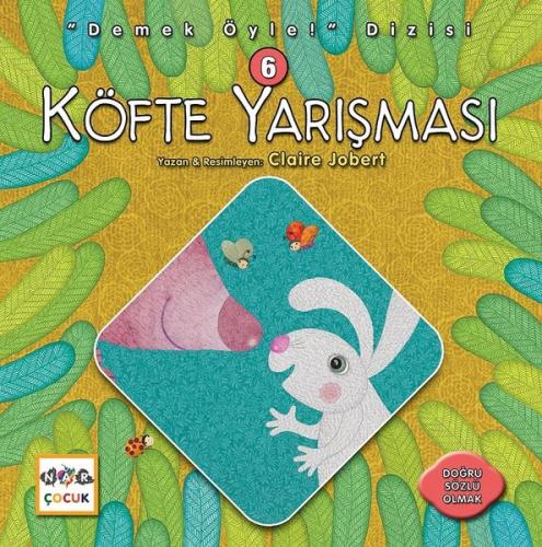 Köfte Yarışması-Demek Öyle! Dizisi 6 | Kitap Ambarı
