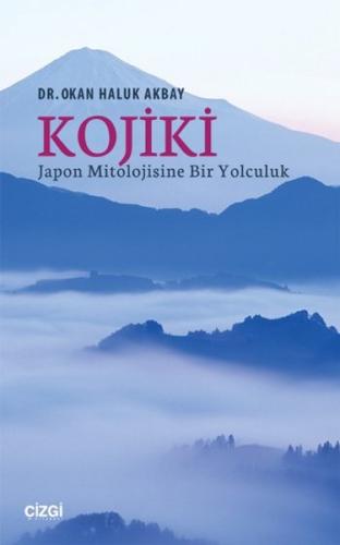 Kojiki Japon Mitolojisine Bir Yolculuk | Kitap Ambarı