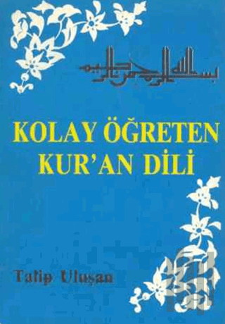 Kolay Öğreten Kur’an Dili
