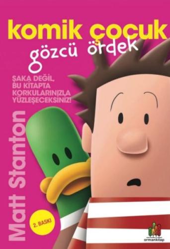 Komik Çocuk: Gözcü Ördek