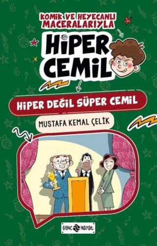 Hiper Cemil 8 - Hiper Değil Süper Cemil | Kitap Ambarı