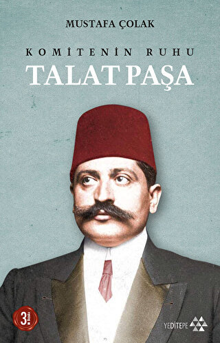 Komitenin Ruhu Talat Paşa | Kitap Ambarı
