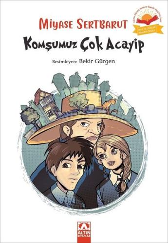 Komşumuz Çok Acayip | Kitap Ambarı