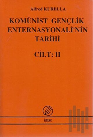 Komünist Gençlik Enternasyonali'nin Tarihi Cilt: 2