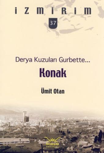 Konak - Derya Kuzuları Gurbette