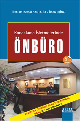 Konaklama İşletmelerinde Ön Büro İşlemleri ve Yönetimi