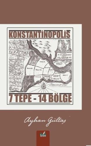 Konstantinopolis 7 Tepe - 14 Bölge