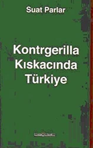 Kontrgerilla Kıskacında Türkiye | Kitap Ambarı