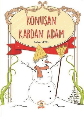 Konuşan Kardan Adam | Kitap Ambarı