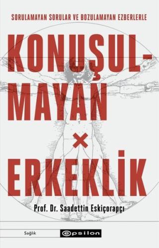 Konuşulmayan Erkeklik | Kitap Ambarı