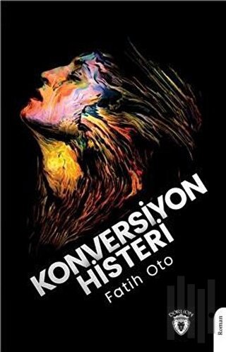 Konversiyon Histeri