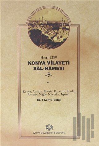 Konya Vilayet Sal-Namesi 5 (Ciltli) | Kitap Ambarı