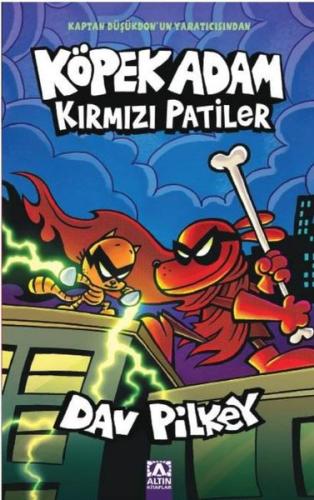 Köpek Adam 12 - Kırmızı Patiler | Kitap Ambarı