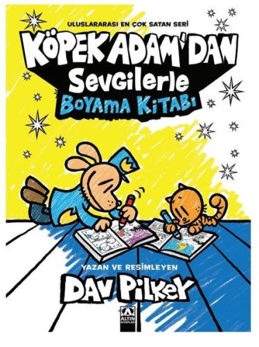 Köpek Adam'dan Sevgilerle Boyama Kitabı | Kitap Ambarı