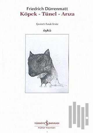 Köpek - Tünel - Arıza