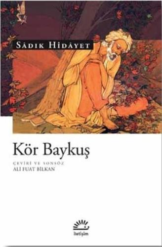 Kör Baykuş | Kitap Ambarı
