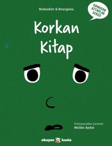 Korkan Kitap - Konuşan Kitaplar Serisi | Kitap Ambarı