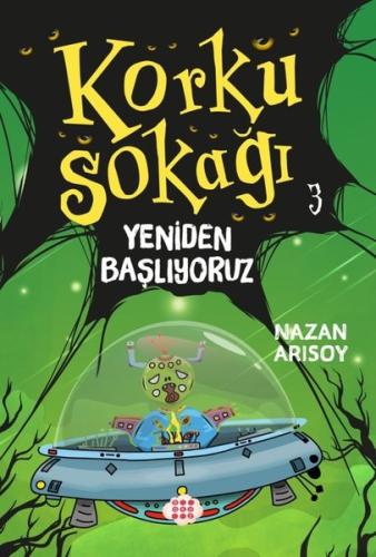 Korku Sokağı 3 - Yeniden Başlıyoruz | Kitap Ambarı