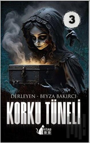 Korku Tüneli - 3