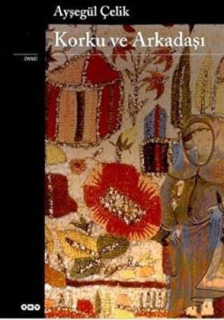 Korku ve Arkadaşı