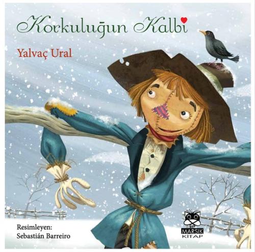 Korkuluğun Kalbi | Kitap Ambarı