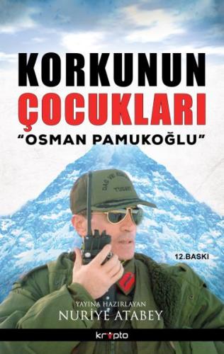 Korkunun Çocukları / Osman Pamukoğlu | Kitap Ambarı