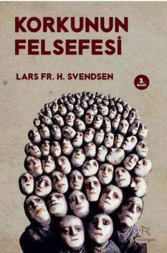 Korkunun Felsefesi | Kitap Ambarı